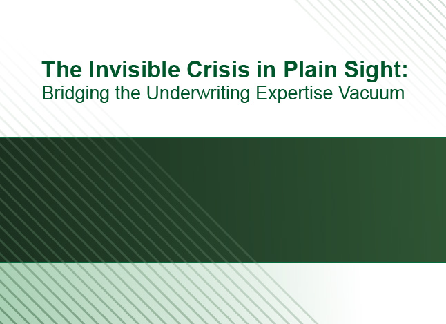 The Insurance Talent Gap: Bridging the Underwriting Vacuum