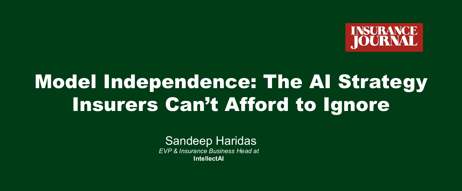 insurance_journal_sandeep_harisdas_article
